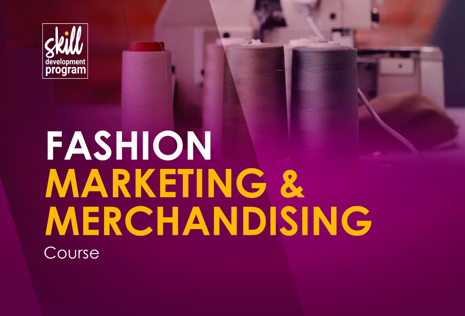 Fashion Marketing & Fashion Merchandising